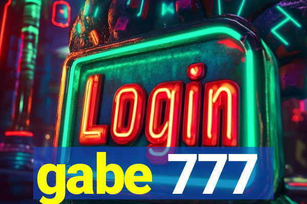 gabe 777